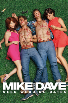 Poster for Mike and Dave Need Wedding Dates 2016