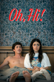 Poster for Oh, Hi! 2025