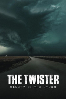 Poster for The Twister: Caught in the Storm 2025