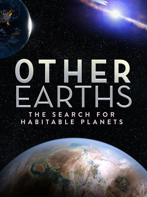 Other Earths - The Search for Habitable Planets