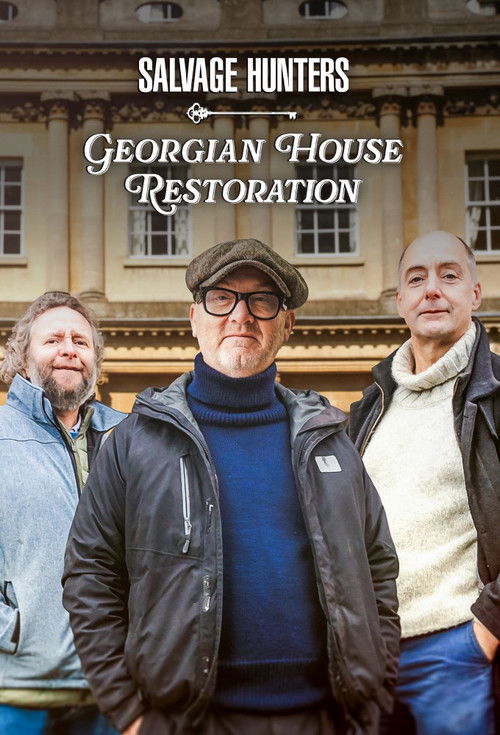 Salvage Hunters Georgian House Restoration