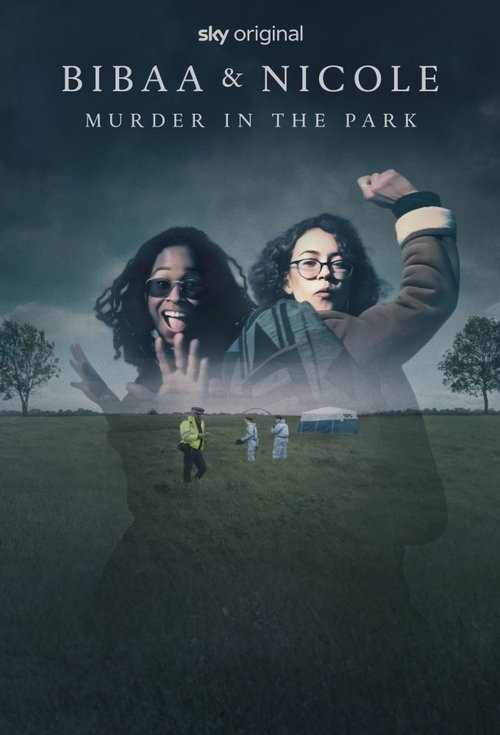 Bibaa & Nicole: Murder in the Park