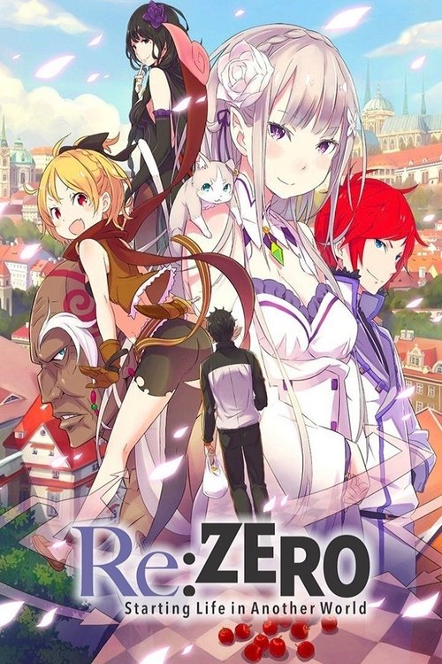 Re:ZERO -Starting Life in Another World-
