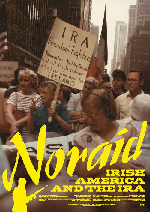 NORAID: Irish America and the IRA