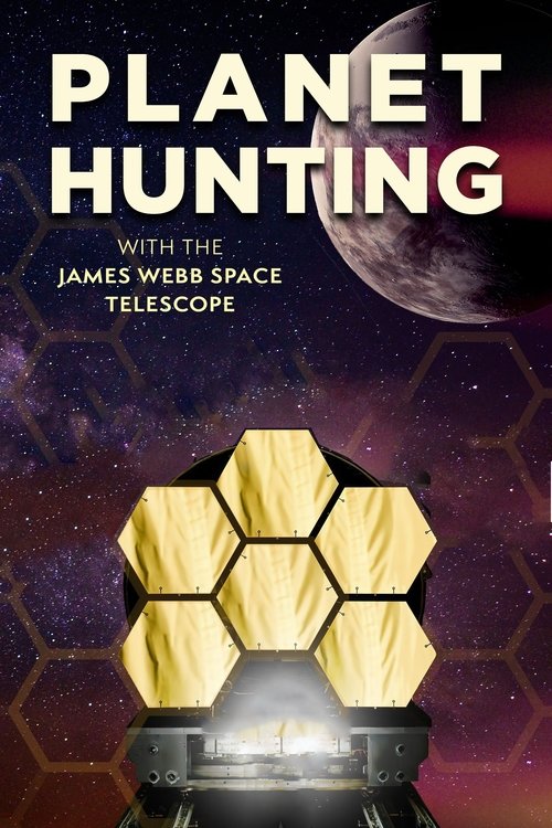 Planet Hunting With The James Webb Space Telescope