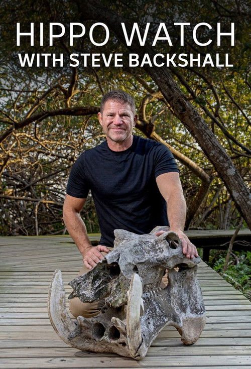 Hippo Watch with Steve Backshall