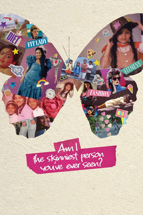 Am I the Skinniest Person You've Ever Seen?