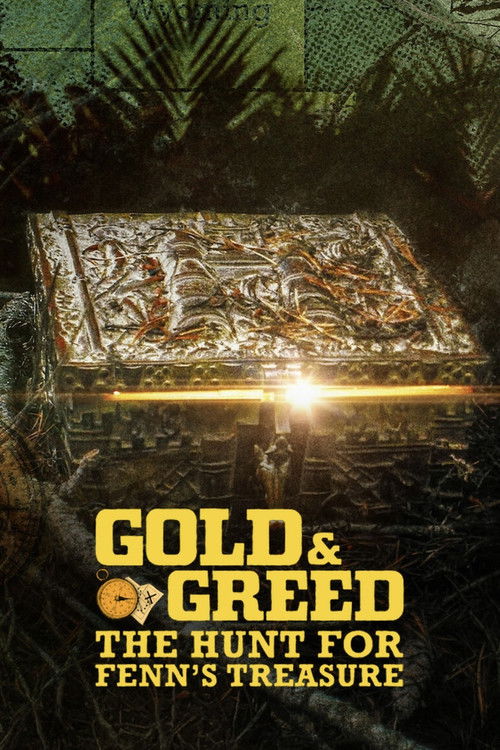 Gold & Greed: The Hunt for Fenn's Treasure
